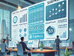 Digitalisasi Hubungan Industrial: Peran SIAPKerja dalam Pengelolaan Aturan